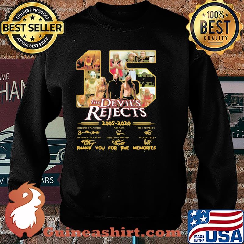 15 The Devil39S Rejects 2005 2020 Thank You For The Memories Signature Shirt Sweater