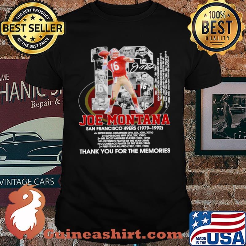 Joe Montana San Francisco 49ers 1979-1992 Thank For The Memories Signature  shirt, hoodie, sweater, long sleeve and tank top