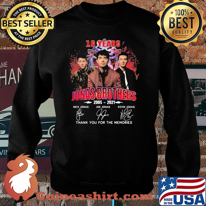 16 Years Jonas Brothers 2005 2021 Thank You For The Memories Signature Shirt Sweater