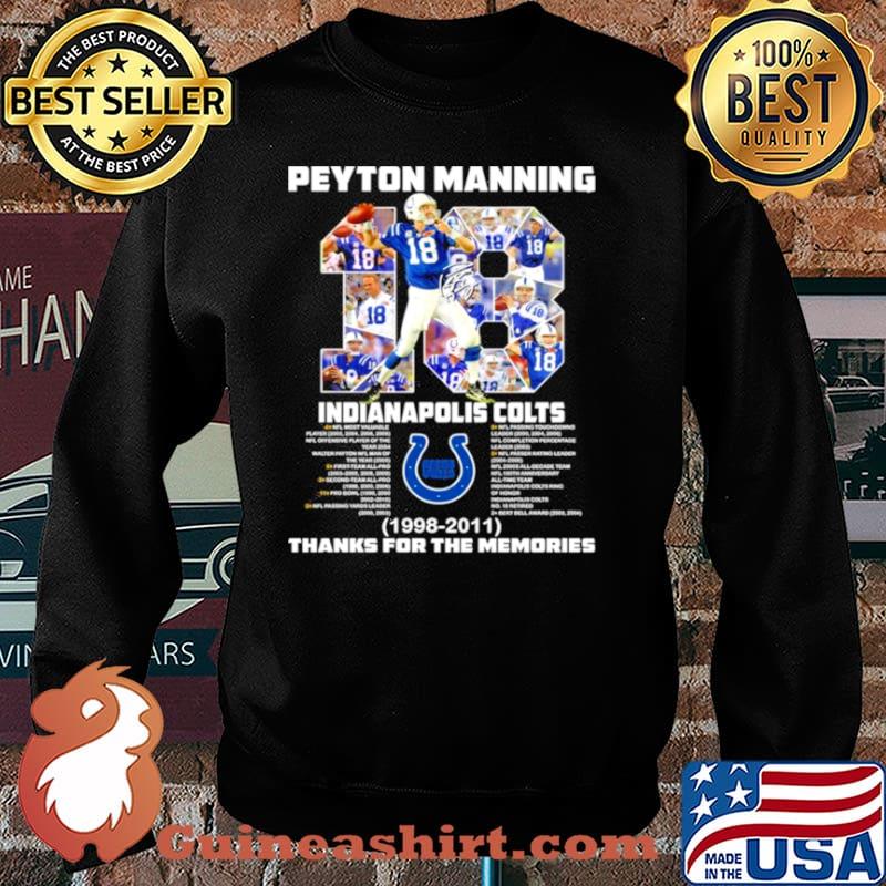 18 Peyton Manning Indianapolis Colts 1998 2011 thanks you the memories Sweater