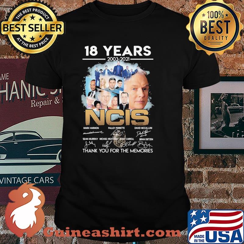 18 Years 2003 2021 Ncis Thank You For The Memories Signature Shirt
