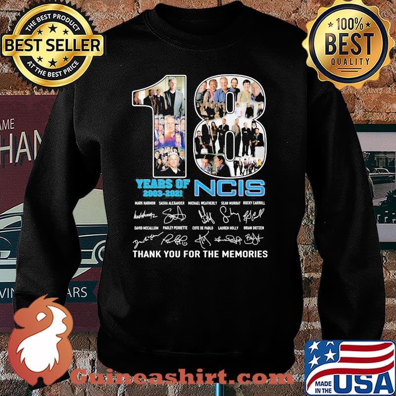 18 Years Of 2003 2021 NCIS Thank You For The Memories Signature Shirt Sweater