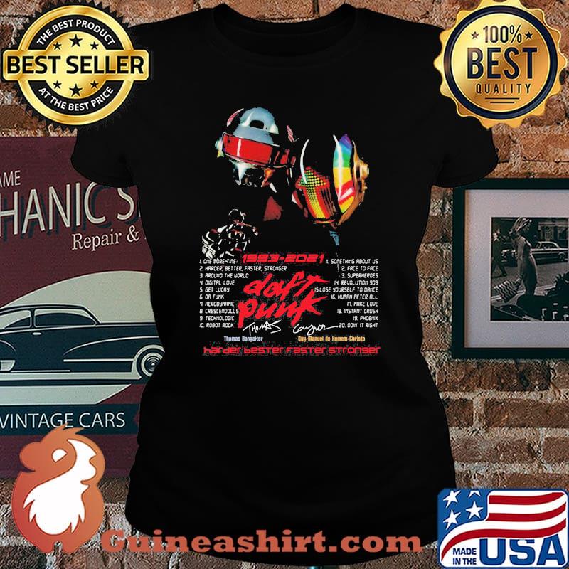 1993 2021 Daft Punk Harder Bester Faster Stronger Shirt Laides tee