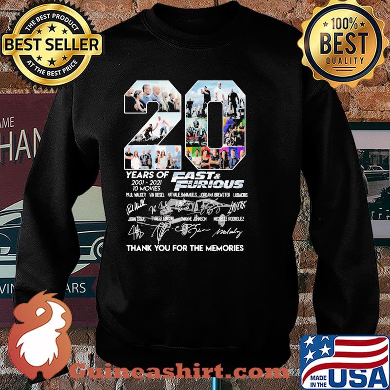 20 Years Of 2001 2021 Fast And Furious Signature Thank You For The Memories Shirt Sweater