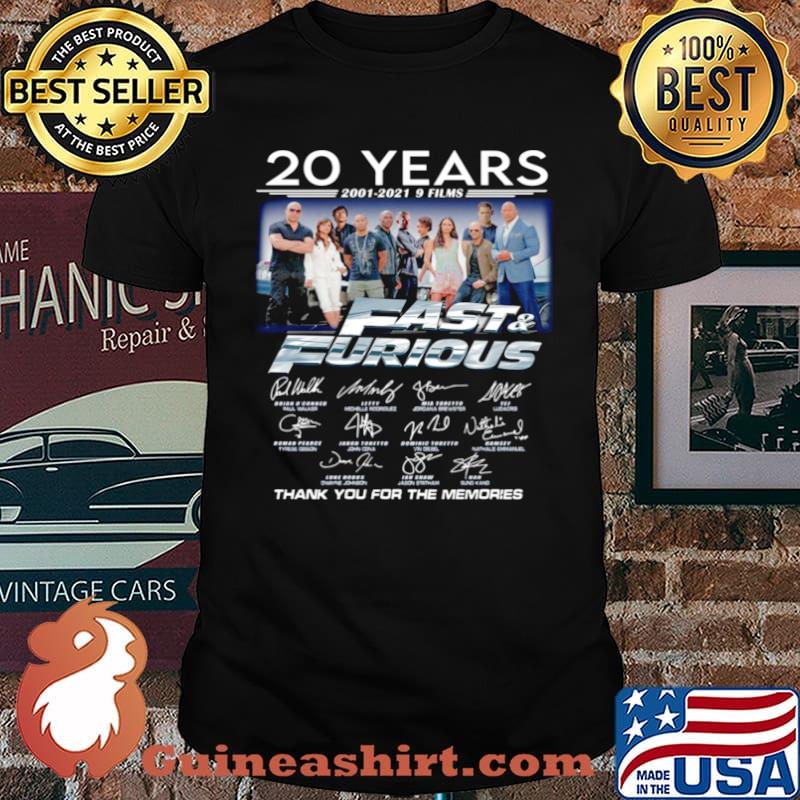20 Years Of Fast And Furious 2001 2021 9 Films Thank You For The Memories Signatures shirt