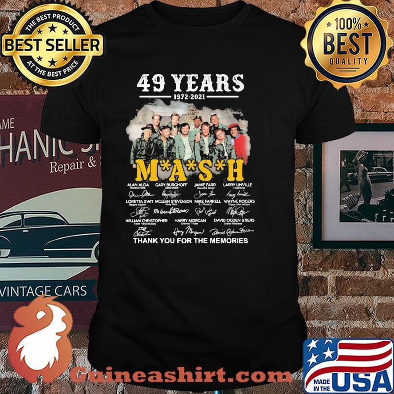 49 Yearsd 1972 2021 Mash Thank You For The Memories Signature Shirt