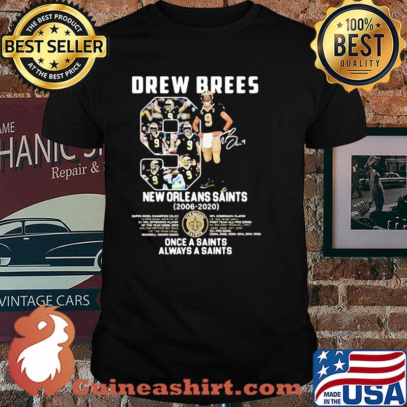 Number Nice Drew Brees 2006 2021 Thank You For The Memories Signature Shirt