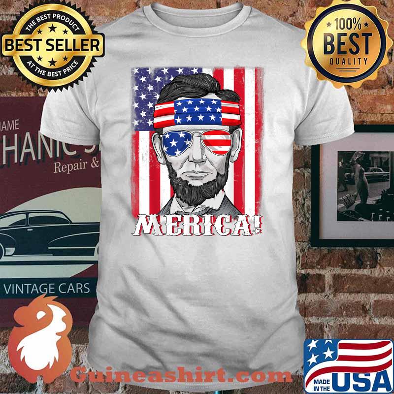 Abraham Lincoln 4th Of July Merica American Flag Shirt