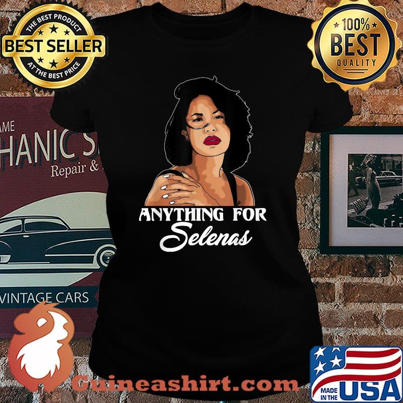 Anything For Selenas 80s Quintanilla Music Shirt Laides tee