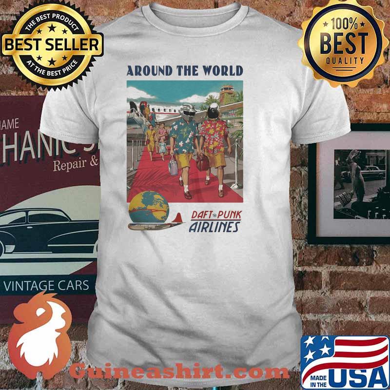 Around The World Daft Punk Airlines Shirt