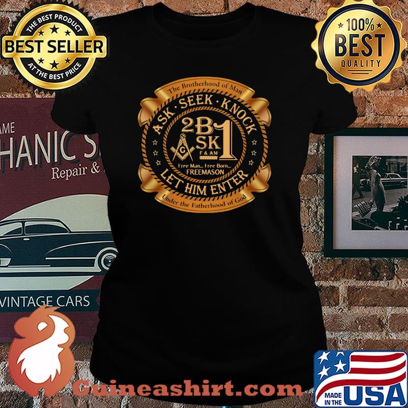 Ask Seek Knock Compass Let Him Enter Under The Fatherhood Of God Shirt Laides tee