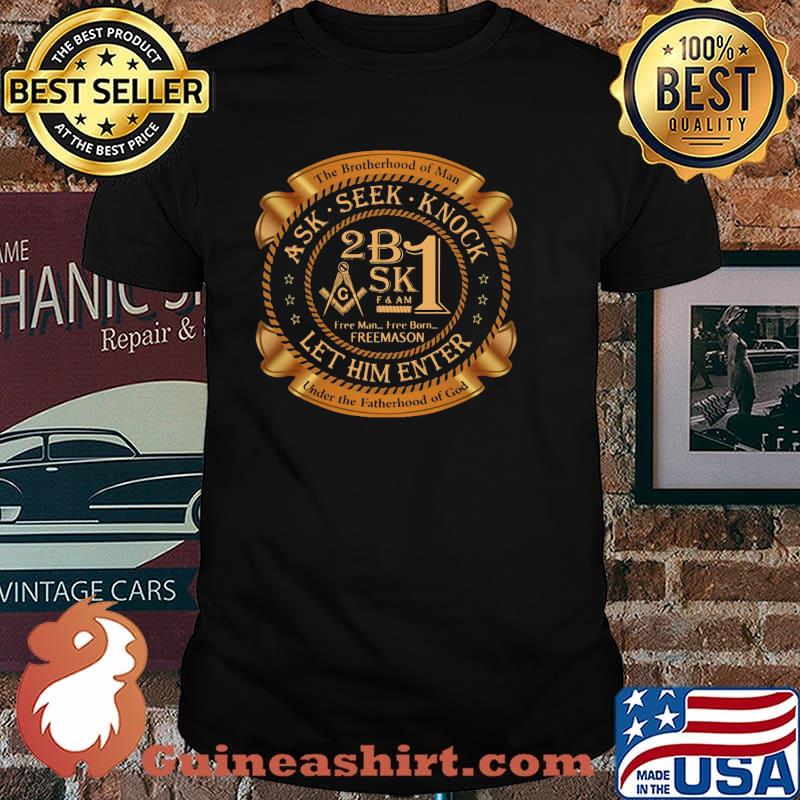 Ask Seek Knock Compass Let Him Enter Under The Fatherhood Of God Shirt