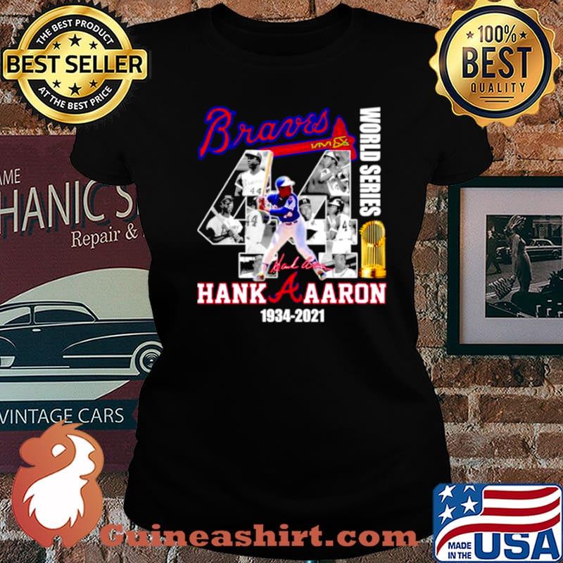 Braves 44 World Series Hank Aaron 1934 2021 Laides tee