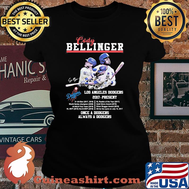 Cody Bellinger Los Angeles Dodgers 2017 Once A Dodgers Always A Dodgers Signature Shirt Laides tee
