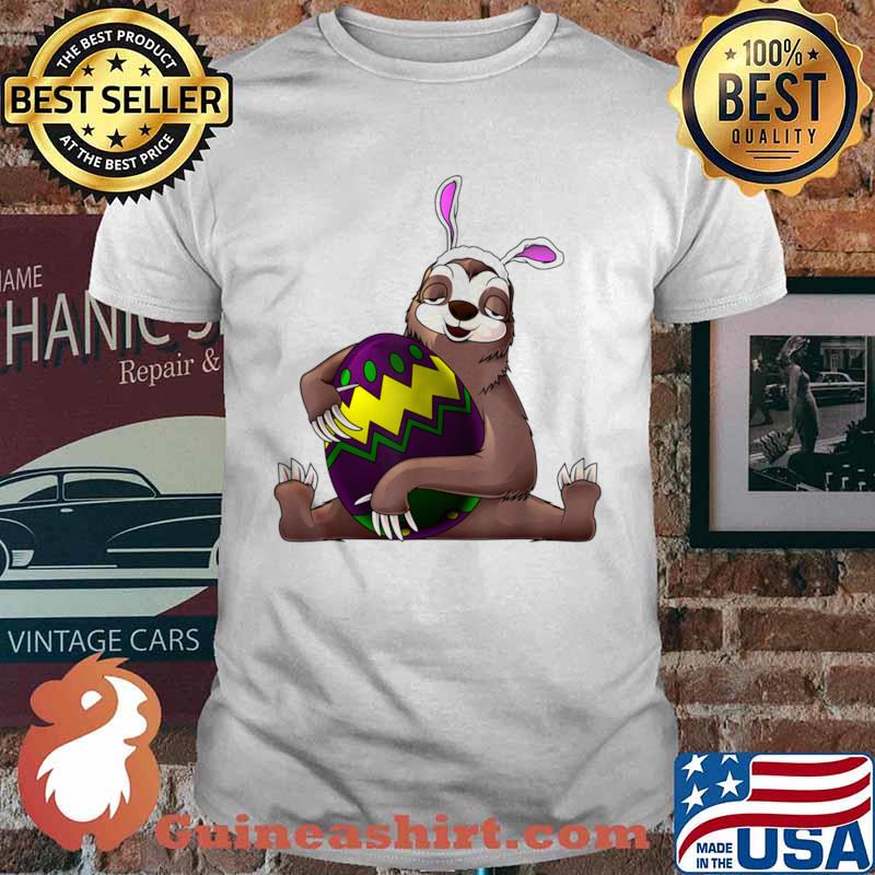 Cool Lazy Sloth Bunny On Easter Sunday Egg Shirt
