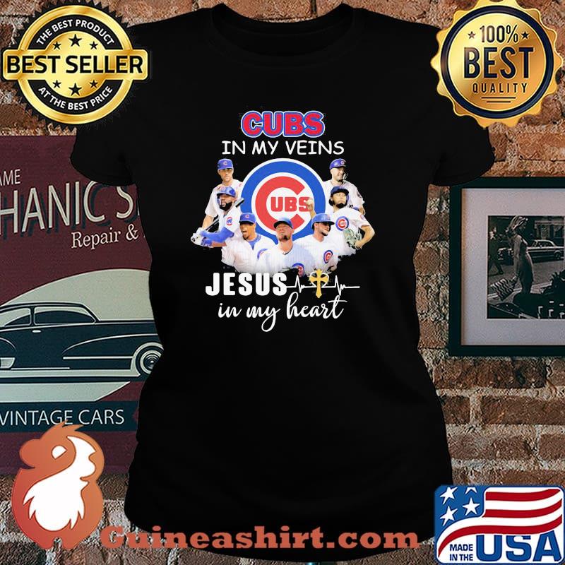 Cubs In My Veins Jesus In My Heart Shirt Laides tee