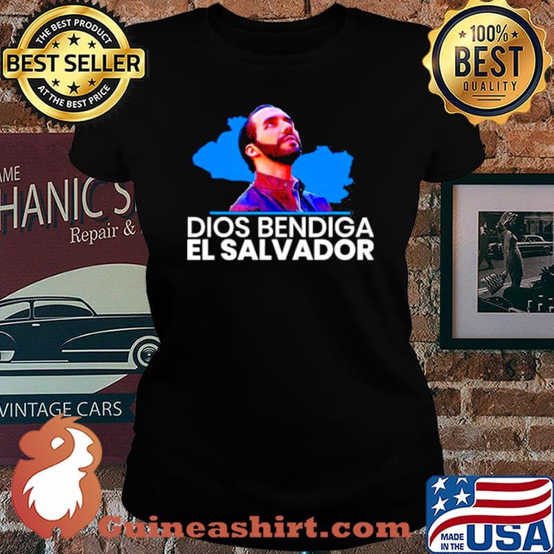 Dios Bendiga El Salvador, Nayib Bukele Presidente Shirt Laides tee