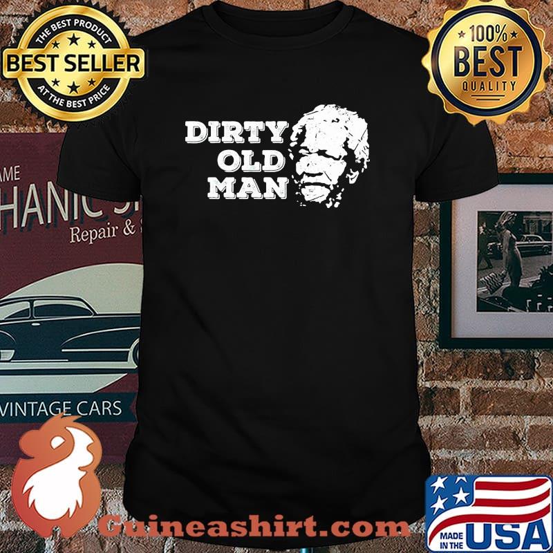 Dirty Ugly Face Old Man Sanford Shirt