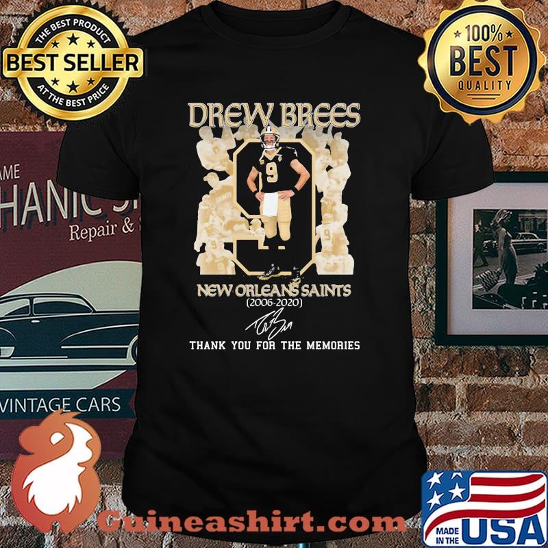 Drew Brees New Orleans Saints 2006 2020 Thank You For The Memories Signature Shirt