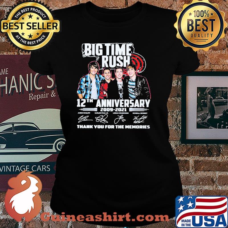 Big Time Rush 12th Anniversary 2009 2021 Thank You For The Memories Signature Shirt Laides tee