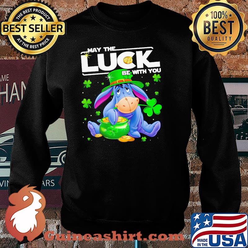Eeyore May The Luck Be With You Patrick Day Shirt Sweater