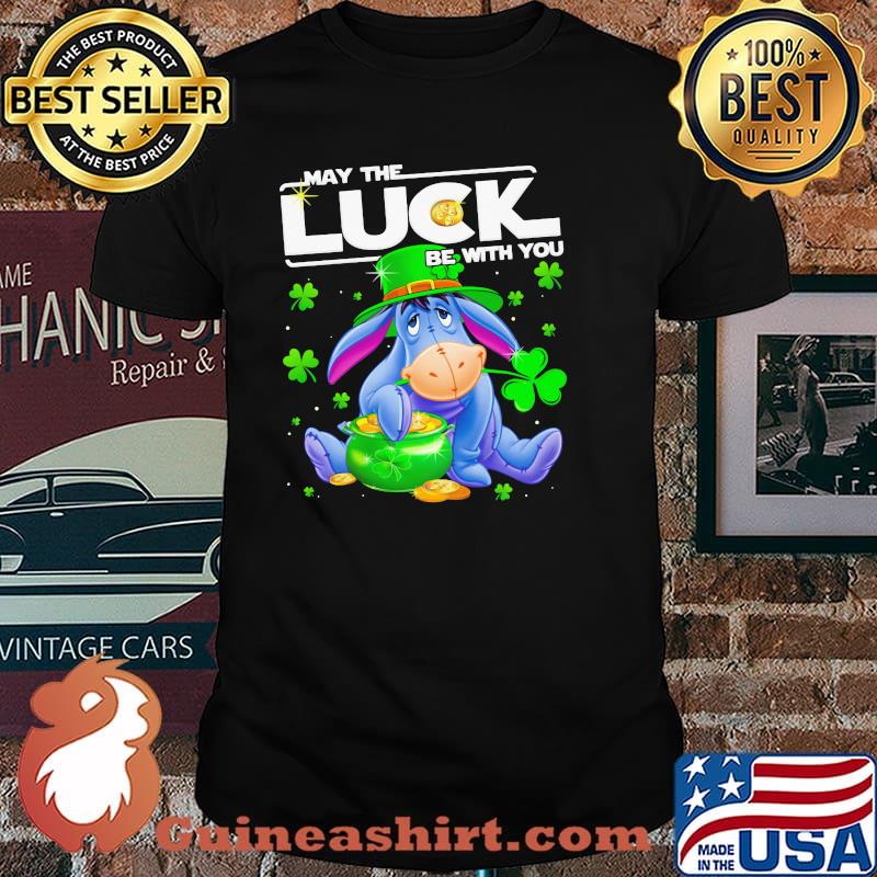Eeyore May The Luck Be With You Patrick Day Shirt Unisex