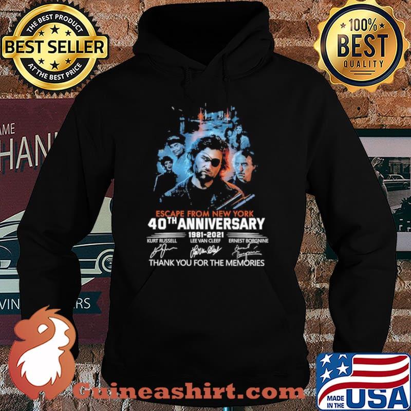 Escape From New York 40th Anniversary 1981 2021 Signatures Thank You For The Memories Shirt Hoodie