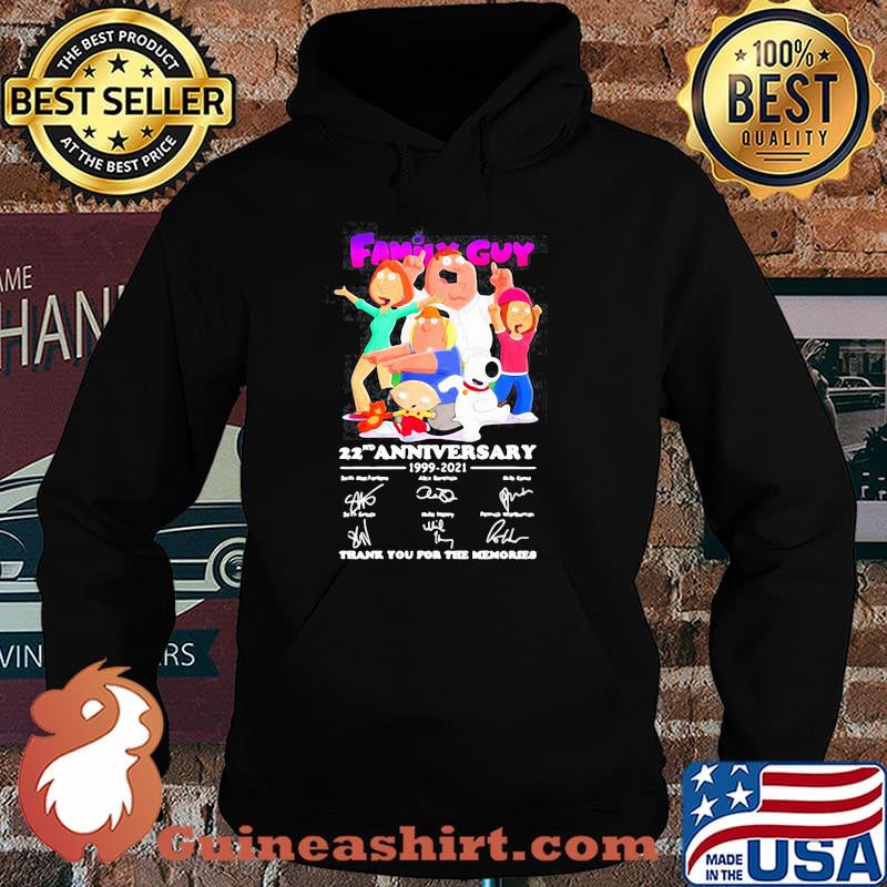 FAMILY GUY 22ND ANNIVERSARY 1999 2021 THANK YOU FOR THE MEMORIES SHIRT