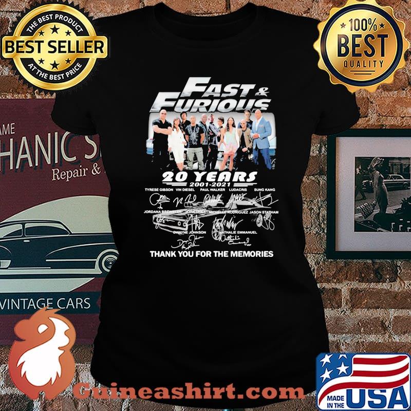 Fast And Furious 20 Years 2001 2021 Thank You For The Memories Shirt Laides tee