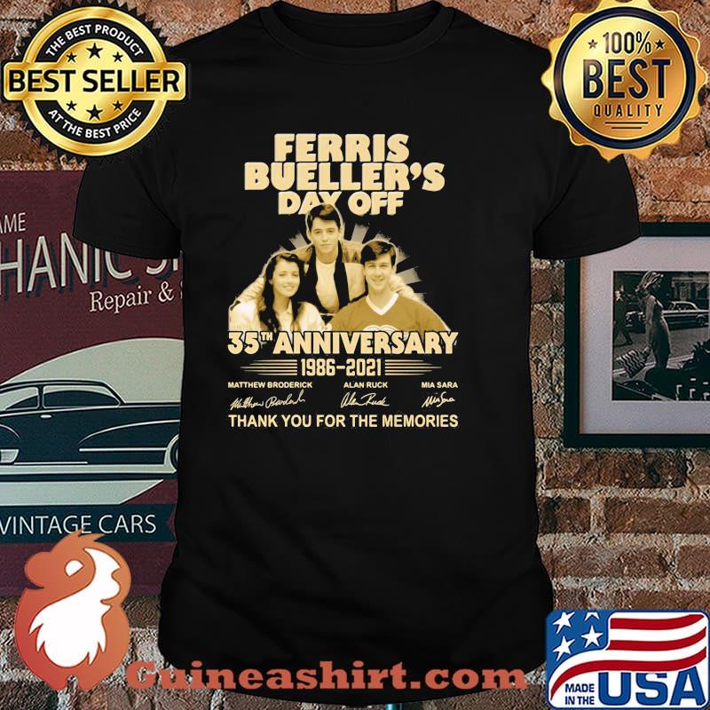 Ferris Bueller’s Day Off 35th Anniversary 1986 2021 Thank You For The Memories Signature Shirt