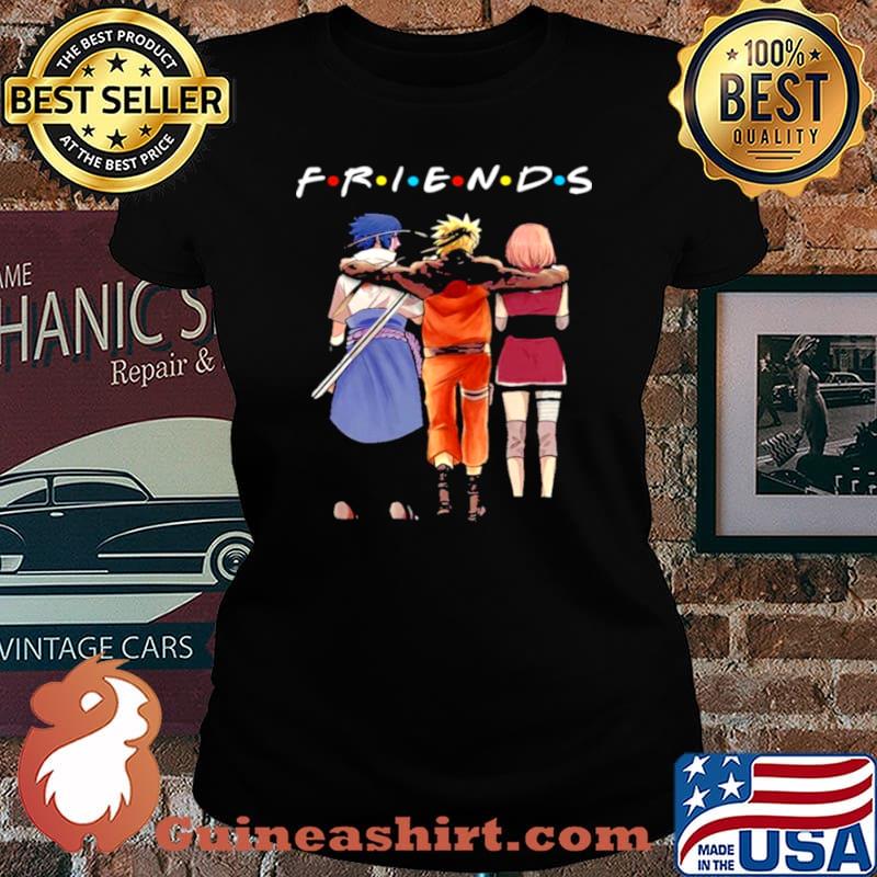 Friends Sasuke Naruto And Haruno Sakura Shirt Laides tee