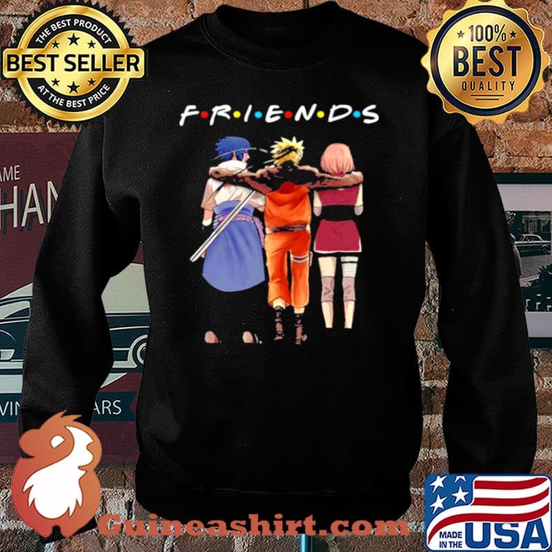 Friends Sasuke Naruto And Haruno Sakura Shirt Sweater