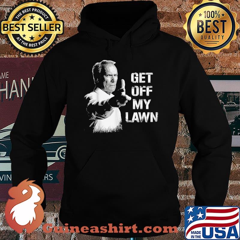 Get Off My Lawn I Love My Lawn Shirt Hoodie