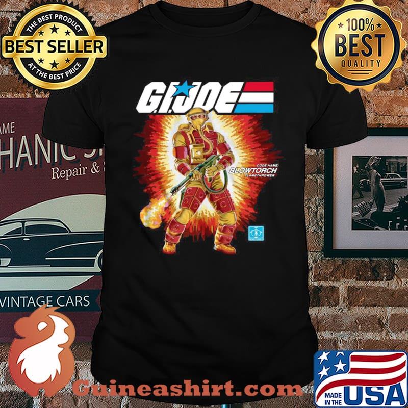 Gi Joe Code Name Blowtorch Flame Thrower shirt