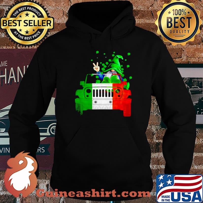 Gnome driving jeep St.Patrick’s day Hoodie