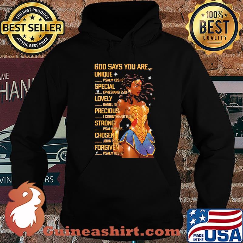 God Says You Are Unique Special Lovely Precious Chosen And Forgiven Wonder Woman Shirt Hoodie
