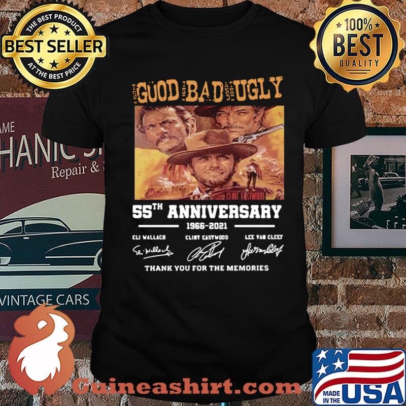 Goud Bad Ugly 55th Anniversary 1966 2021 Thank You For The Memories shirt