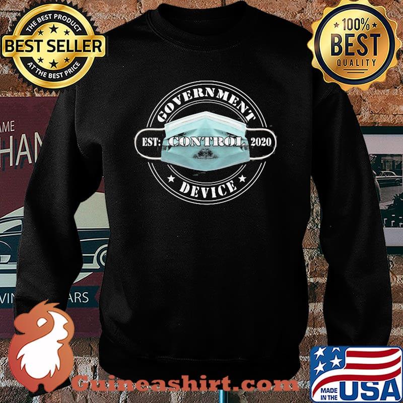 Government Control Device Mask 2020 Shirt Sweater