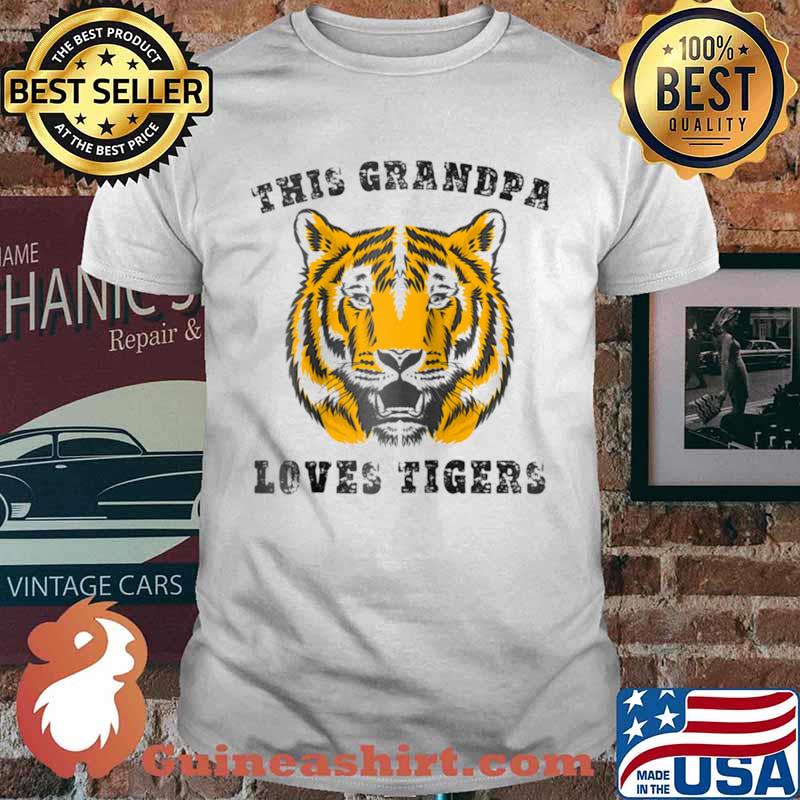Grandpa Loves Tigers Shirt Grandfather Grandad Grandaddy shirt