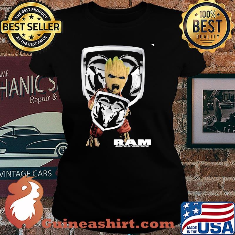 Groot With Logo Ram Comestic Not Donmesticated Shirt Laides tee