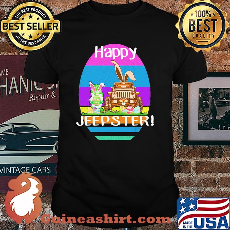 Happy Jeepster Day Egg Rabbit Gnome Shirt