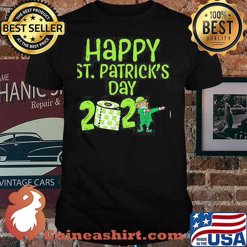 HAPPY ST PATRICK’S DAY 2021 TOILET PAPER WITH ELF FACE MASK DABBING SHIRT