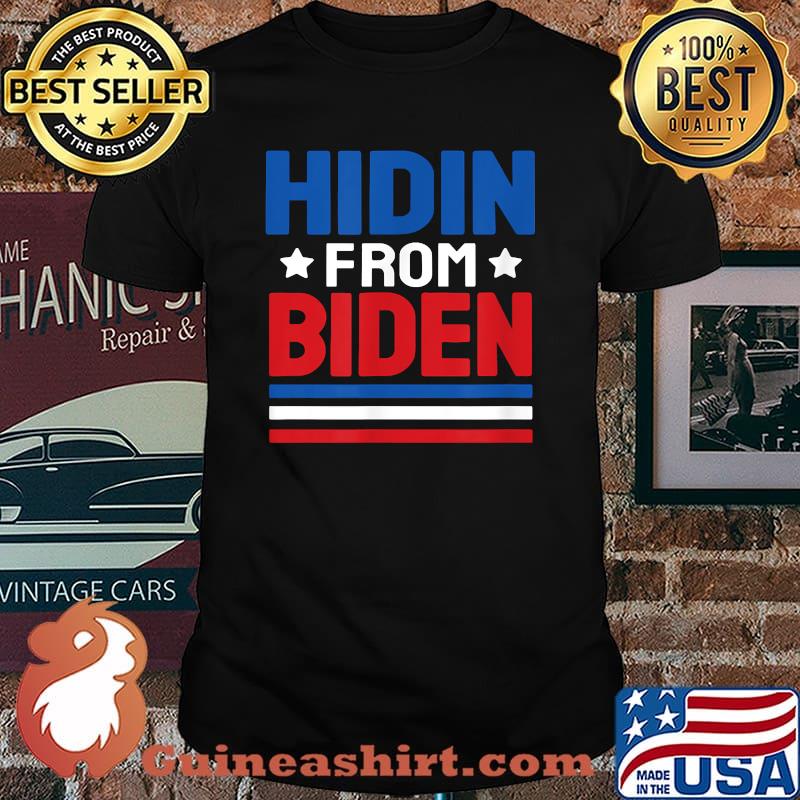 Hidin From Biden Us Flag Shirt