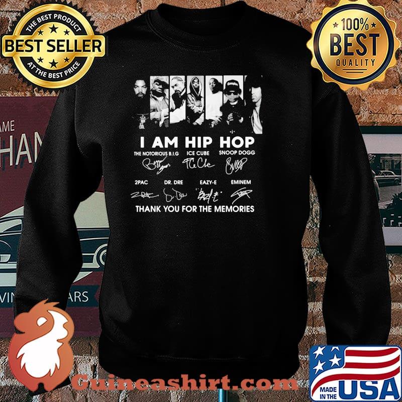 I Am Hip Hop Thank You For The Memories Signature Shirt Sweater