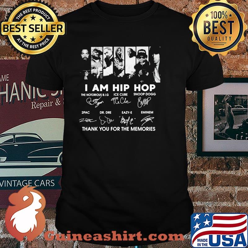 I Am Hip Hop Thank You For The Memories Signature Shirt