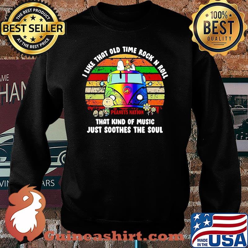 I Like That Old Time Rock N Roll That Kind Of Music Just Soothes The Soul Hippie Bus Snoopy Vintage Shirt Sweater