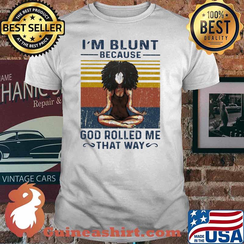 I’m Blunt Because God Rolled Me That Way Yoda Vintage Shirt
