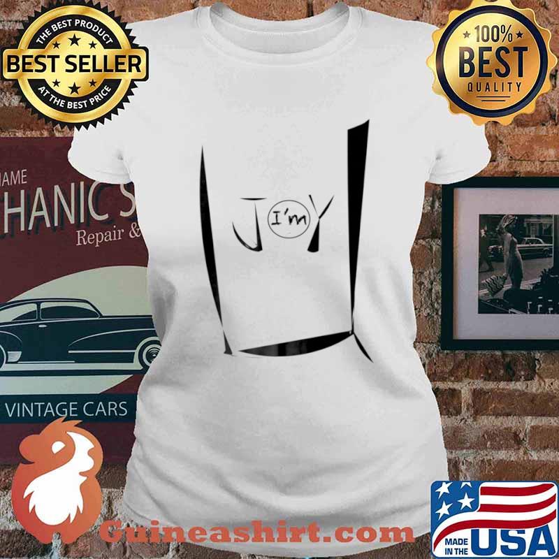 I’m injoyinU Shirt Ladies tee