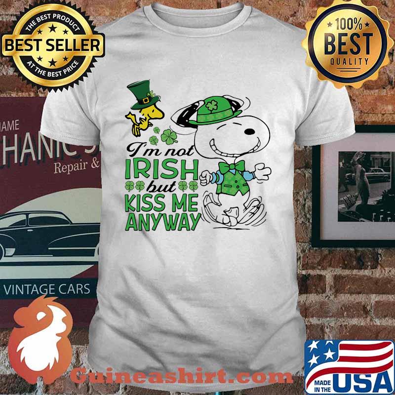 I’m Not Irish But Kiss Me Anyway Snoopy And Woodstock Patricks Day Shirt