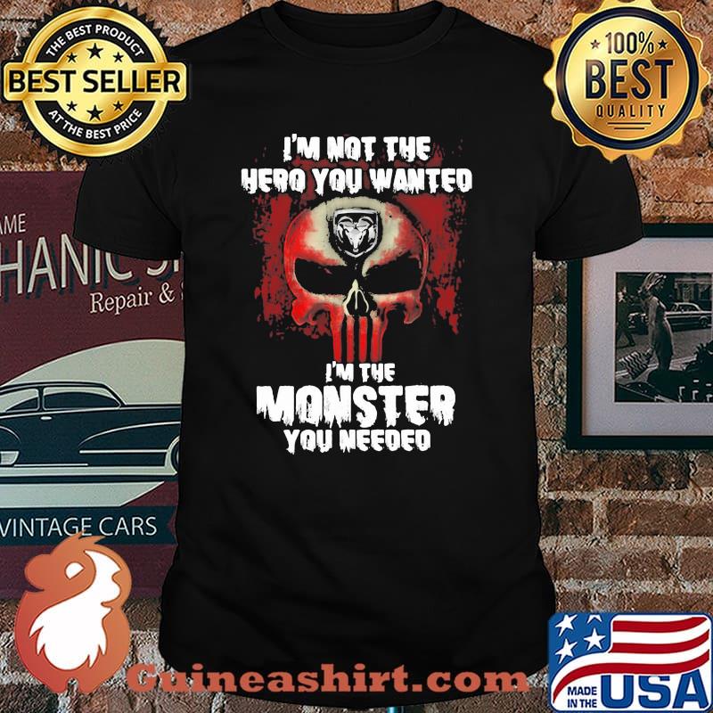 I’m Not The Hero You Wanted I’m The Monster You Needed Punisher With Logo Ram Trucks Shirt